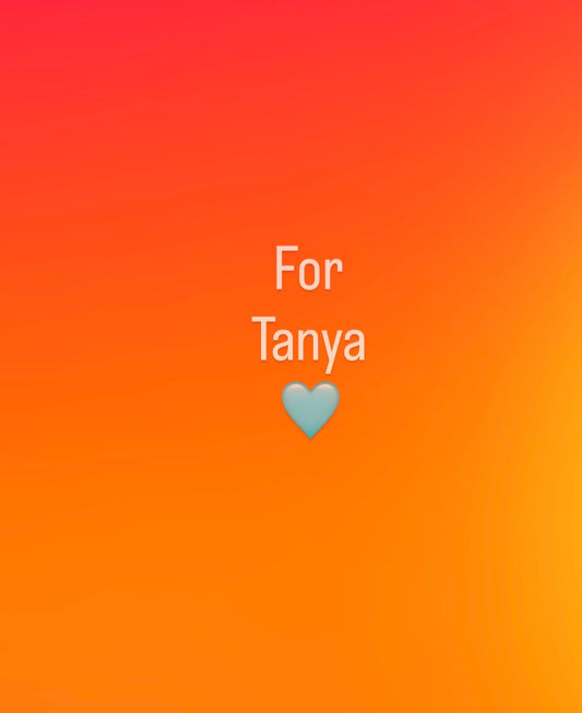 For Tanya