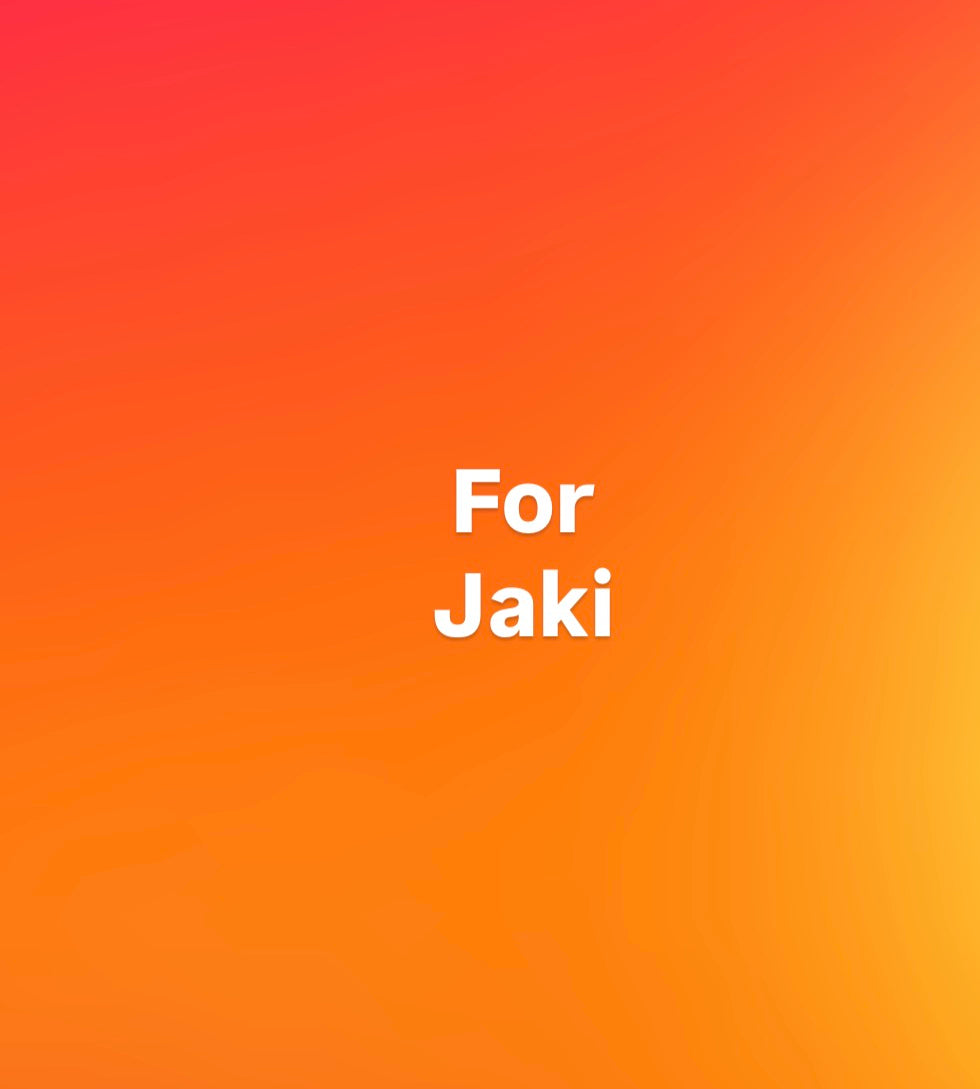 For Jaki